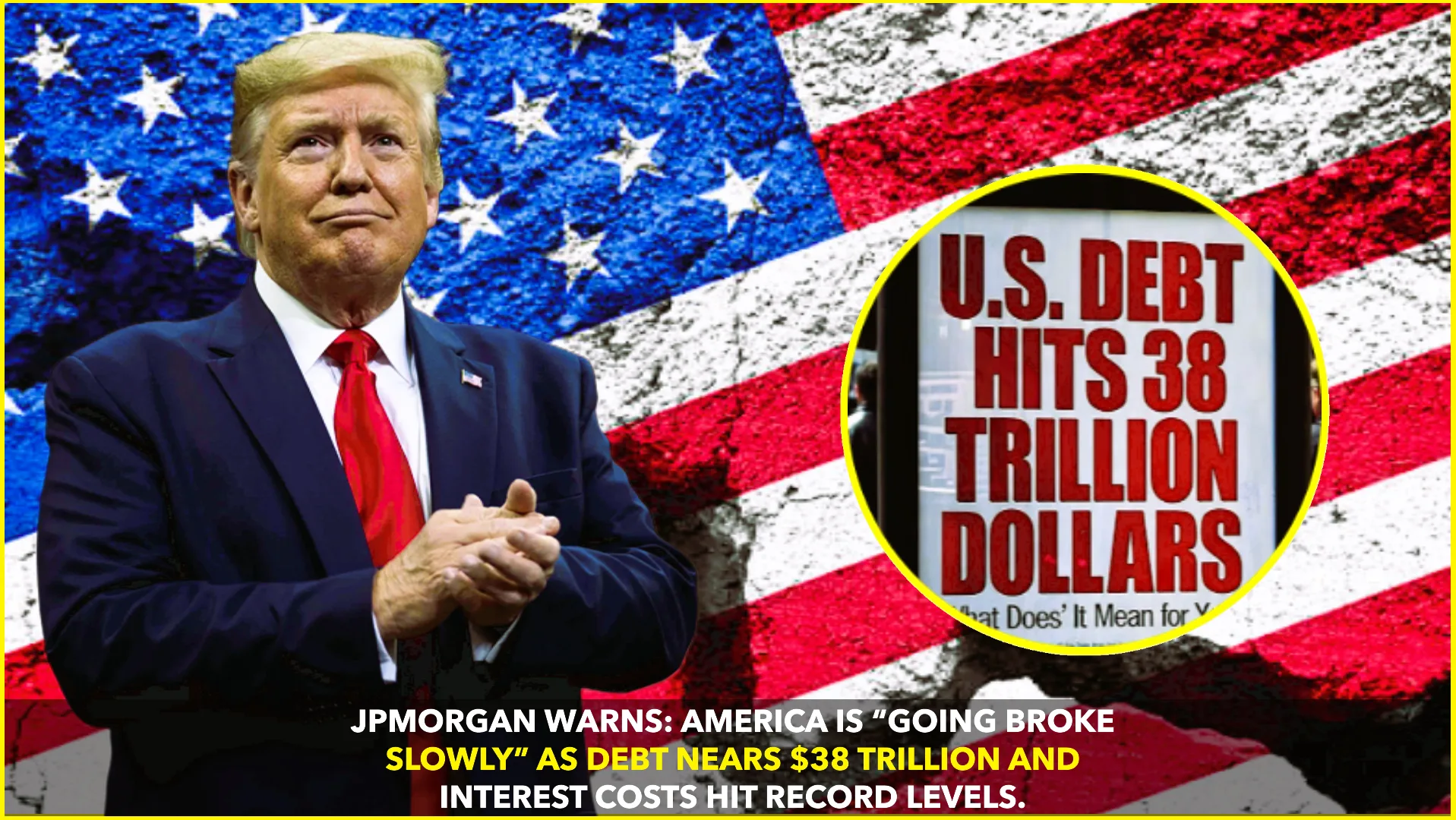 JPMorgan Issues Dire Warning: America’s Going Broke